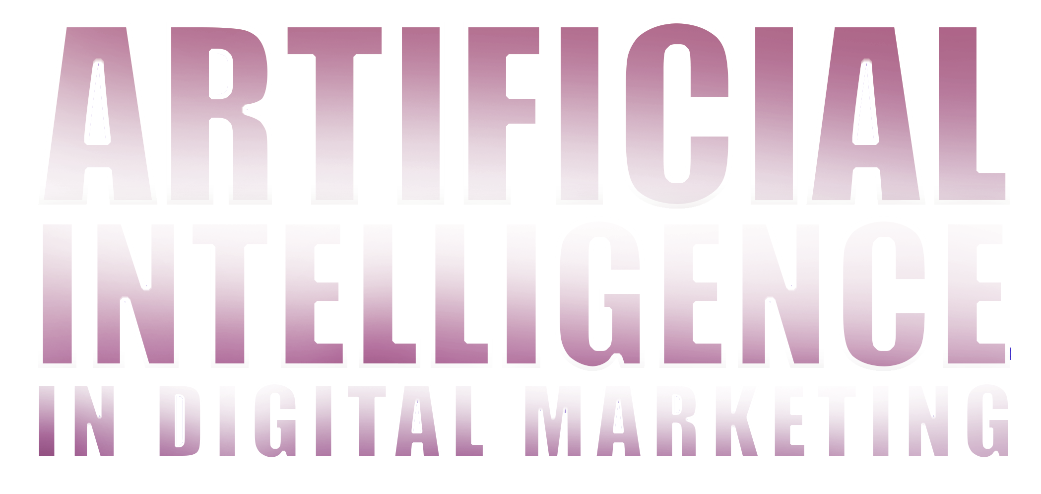 Artificial Intelligence In Digital Marketing